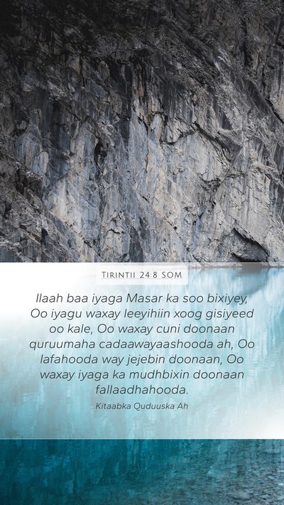 Tirintii 24:8 SOM Bible Verse Image