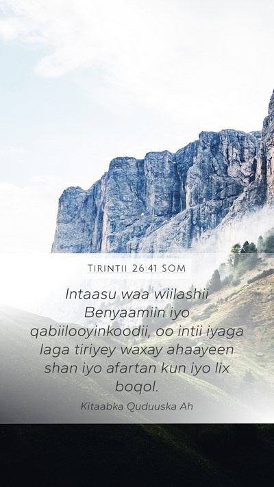 Tirintii 26:41 SOM Mobile Phone Wallpaper - Intaasu waa wiilashii Benyaamiin iyo - Mobile Bible Verse Wallpaper