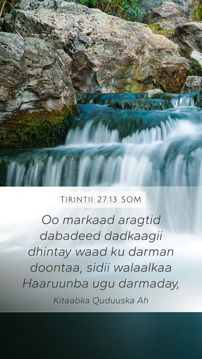 Tirintii 27:13 SOM Bible Verse Image