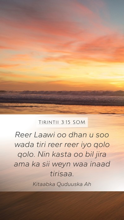Tirintii 3:15 SOM Bible Verse Image