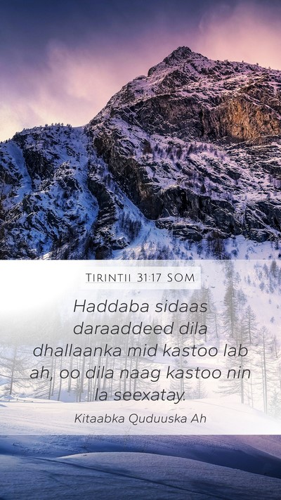 Tirintii 31:17 SOM Bible Verse Image