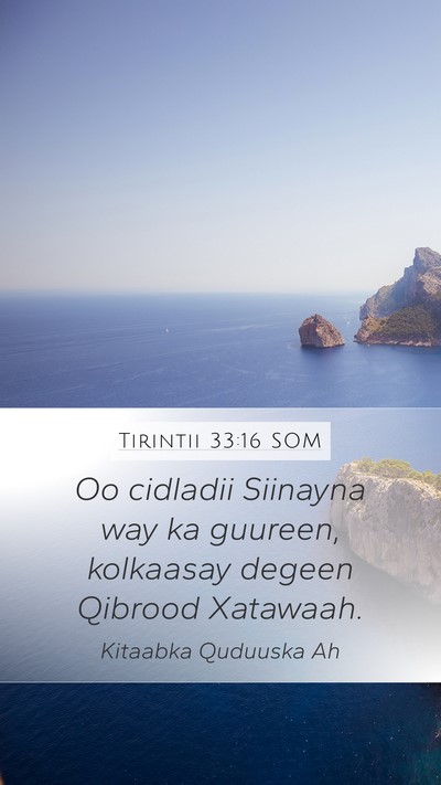 Tirintii 33:16 SOM Bible Verse Image