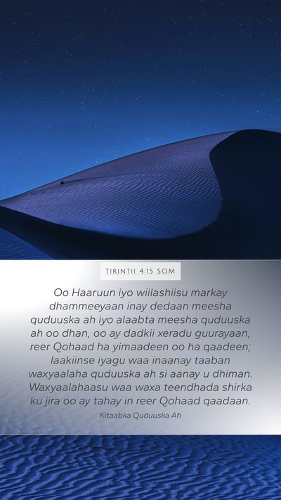 Tirintii 4:15 SOM Bible Verse Image