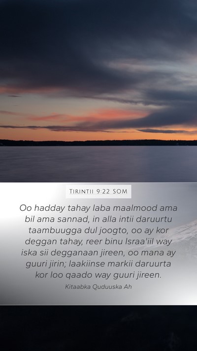 Tirintii 9:22 SOM Mobile Phone Wallpaper - Oo hadday tahay laba maalmood ama bil ama sannad, - Mobile Bible Verse Wallpaper