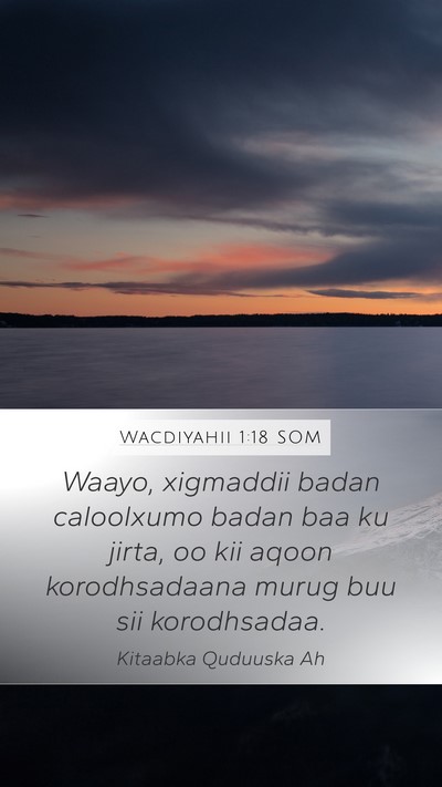 Wacdiyahii 1:18 SOM Bible Verse Image