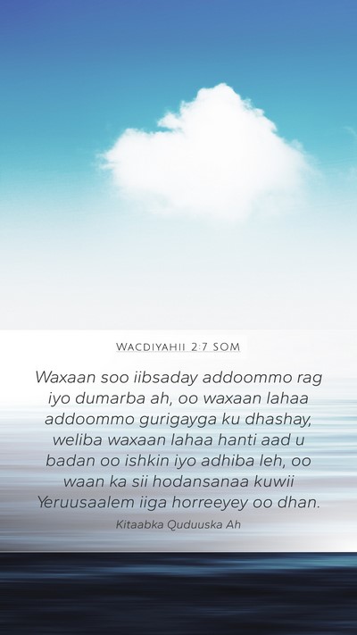 Wacdiyahii 2:7 SOM Bible Verse Image