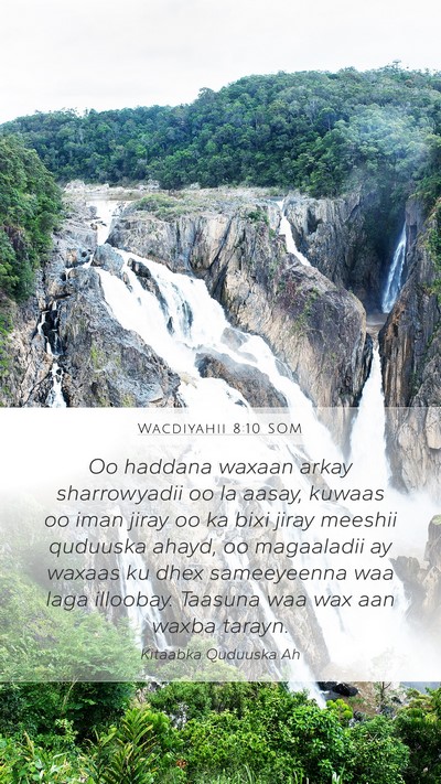Wacdiyahii 8:10 SOM Bible Verse Image