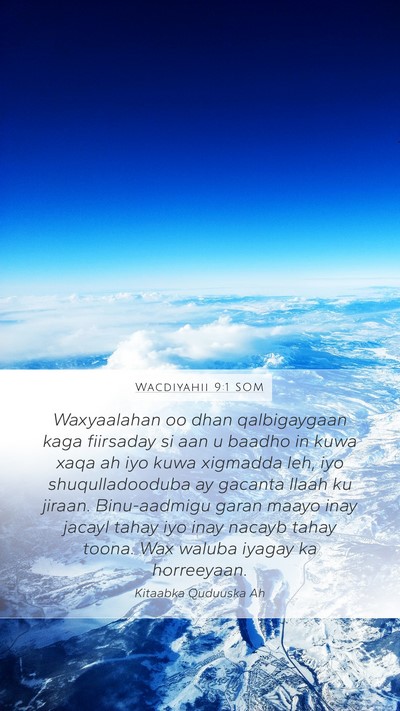 Wacdiyahii 9:1 SOM Bible Verse Image