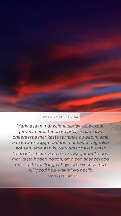 Wacdiyahii 9:11 SOM Bible Verse Image