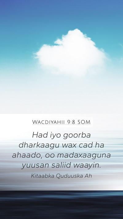 Wacdiyahii 9:8 SOM Bible Verse Image