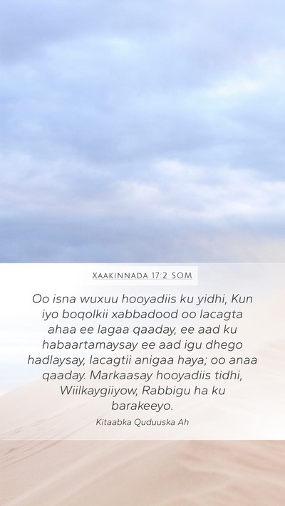 Xaakinnada 17:2 SOM Bible Verse Image