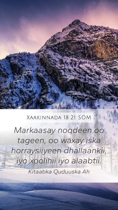 Xaakinnada 18:21 SOM Bible Verse Image