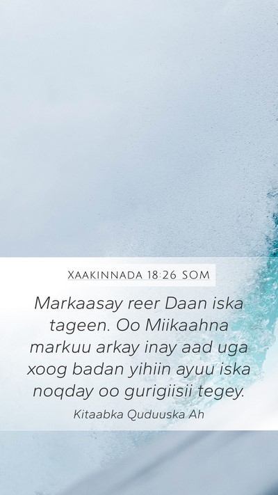 Xaakinnada 18:26 SOM Bible Verse Image