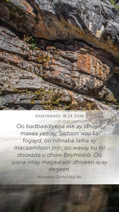 Xaakinnada 18:28 SOM Mobile Phone Wallpaper - Oo badbaadiyena ma ay lahayn, maxaa yeelay, - Mobile Bible Verse Wallpaper