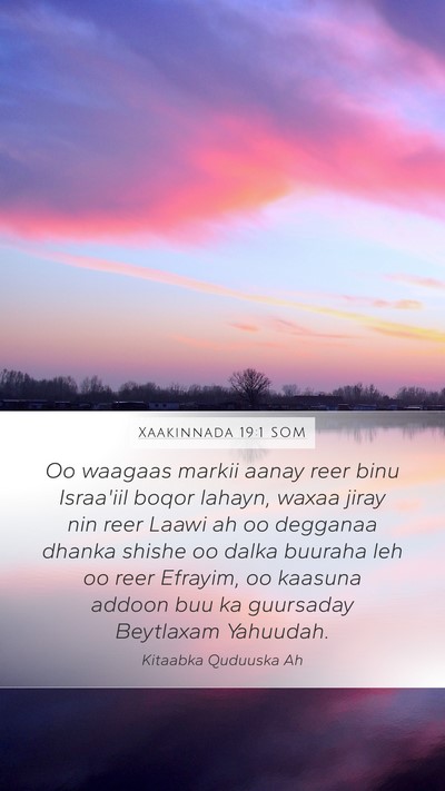 Xaakinnada 19:1 SOM Bible Verse Image