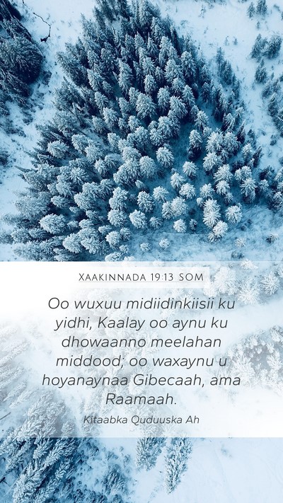 Xaakinnada 19:13 SOM Bible Verse Image