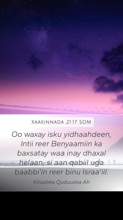 Xaakinnada 21:17 SOM Bible Verse Image