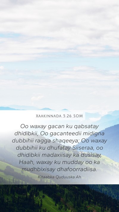 Xaakinnada 5:26 SOM Mobile Phone Wallpaper - Oo waxay gacan ku qabsatay dhidibkii, Oo - Mobile Bible Verse Wallpaper
