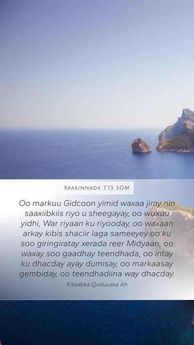 Xaakinnada 7:13 SOM Bible Verse Image