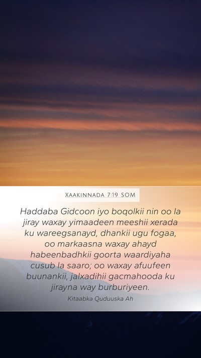 Xaakinnada 7:19 SOM Mobile Phone Wallpaper - Haddaba Gidcoon iyo boqolkii nin oo la jiray - Mobile Bible Verse Wallpaper