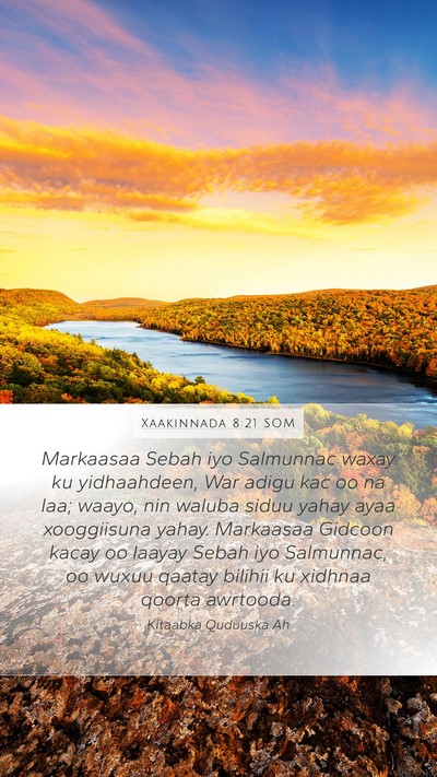 Xaakinnada 8:21 SOM Bible Verse Image