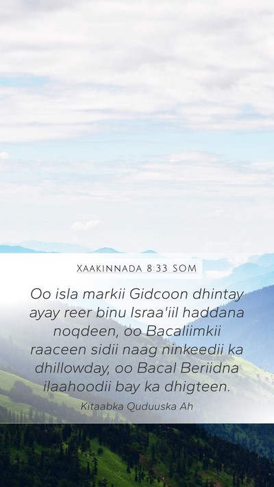 Xaakinnada 8:33 SOM Mobile Phone Wallpaper - Oo isla markii Gidcoon dhintay ayay reer binu - Mobile Bible Verse Wallpaper