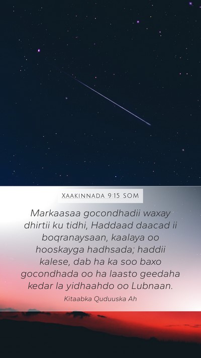 Xaakinnada 9:15 SOM Bible Verse Image