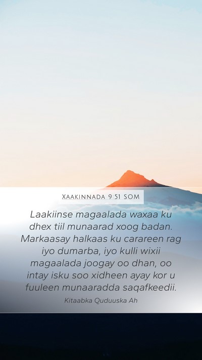 Xaakinnada 9:51 SOM Mobile Phone Wallpaper - Laakiinse magaalada waxaa ku dhex tiil munaarad - Mobile Bible Verse Wallpaper