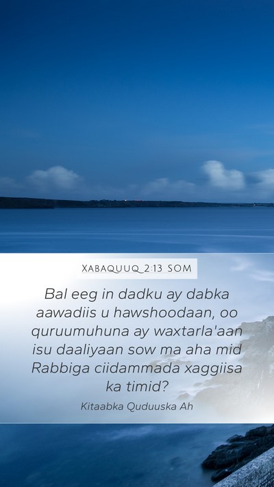 Xabaquuq 2:13 SOM Bible Verse Image