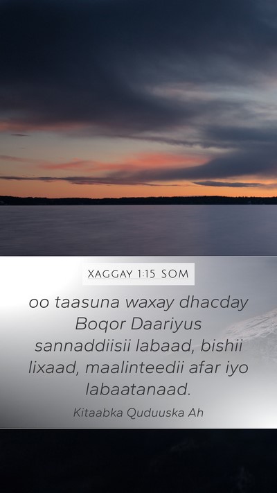 Xaggay 1:15 SOM Bible Verse Image