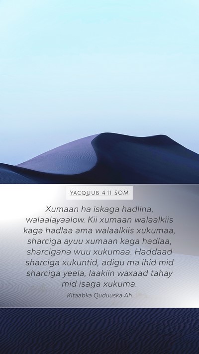 Yacquub 4:11 SOM Bible Verse Image