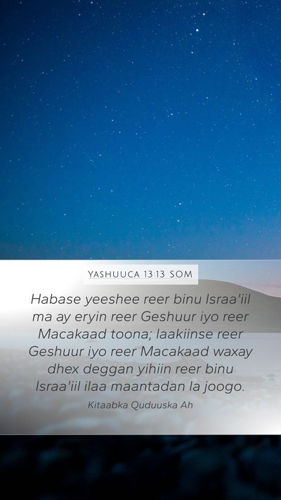 Yashuuca 13:13 SOM Bible Verse Image