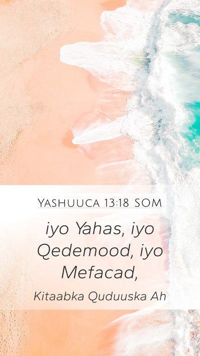 Yashuuca 13:18 SOM Bible Verse Image