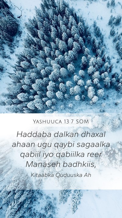 Yashuuca 13:7 SOM Bible Verse Image