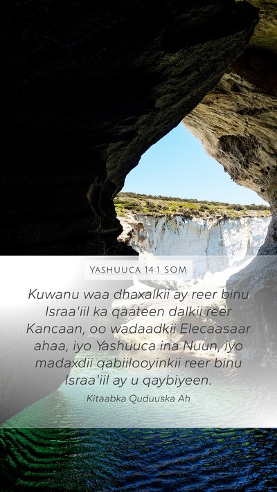 Yashuuca 14:1 SOM Bible Verse Image