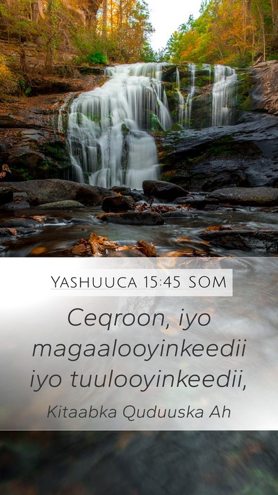 Yashuuca 15:45 SOM Mobile Phone Wallpaper - Ceqroon, iyo magaalooyinkeedii iyo - Mobile Bible Verse Wallpaper