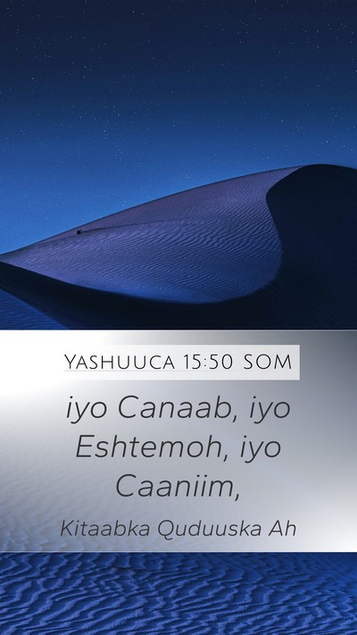 Yashuuca 15:50 SOM Bible Verse Image