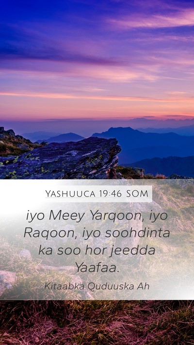 Yashuuca 19:46 SOM Bible Verse Image
