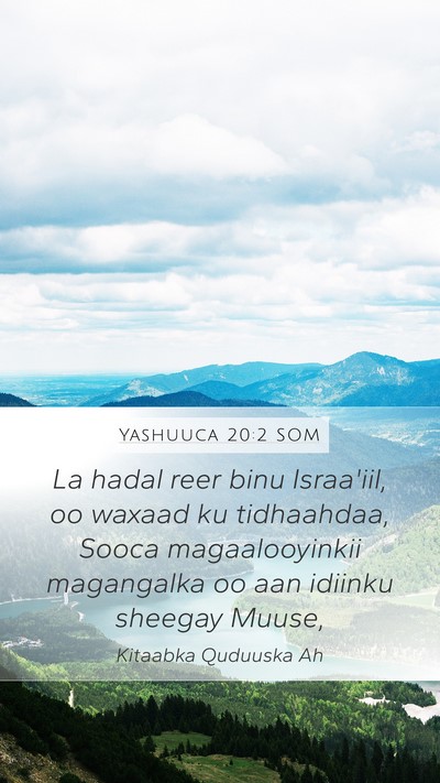 Yashuuca 20:2 SOM Mobile Phone Wallpaper - La hadal reer binu Israa'iil, oo waxaad ku - Mobile Bible Verse Wallpaper