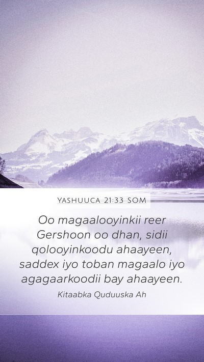 Yashuuca 21:33 SOM Mobile Phone Wallpaper - Oo magaalooyinkii reer Gershoon oo dhan, sidii - Mobile Bible Verse Wallpaper