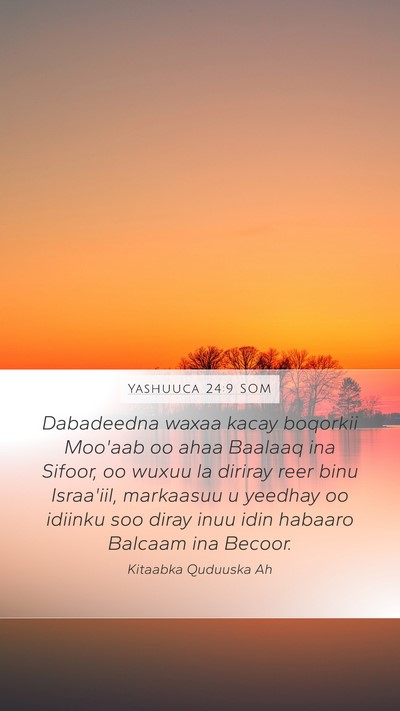 Yashuuca 24:9 SOM Bible Verse Image