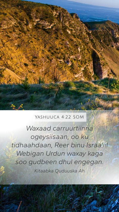 Yashuuca 4:22 SOM Mobile Phone Wallpaper - Waxaad carruurtiinna ogeysiisaan, oo ku - Mobile Bible Verse Wallpaper