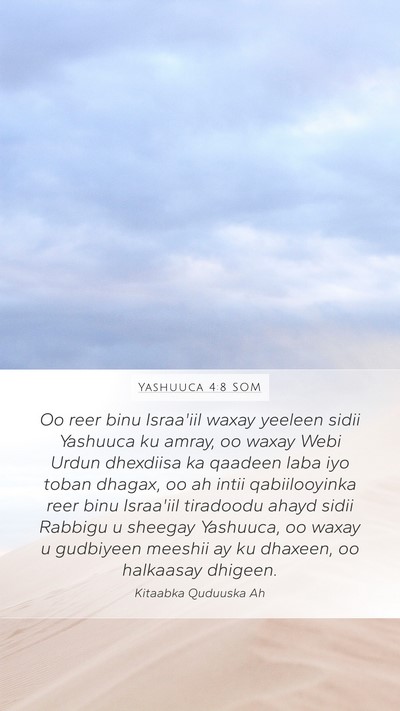 Yashuuca 4:8 SOM Mobile Phone Wallpaper - Oo reer binu Israa'iil waxay yeeleen sidii - Mobile Bible Verse Wallpaper