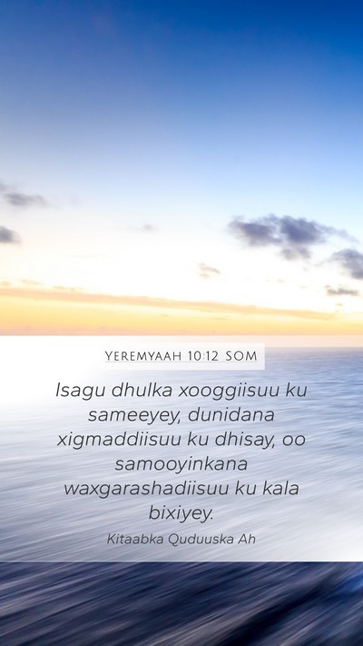 Yeremyaah 10:12 SOM Bible Verse Image