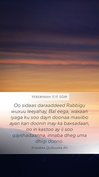 Yeremyaah 11:11 SOM Bible Verse Image
