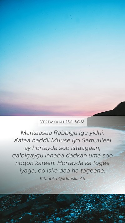 Yeremyaah 15:1 SOM Bible Verse Image