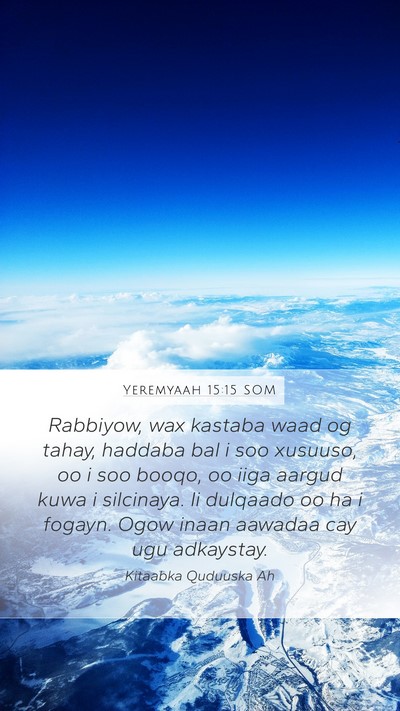 Yeremyaah 15:15 SOM Bible Verse Image
