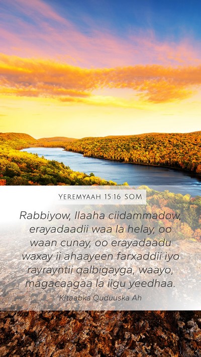 Yeremyaah 15:16 SOM Bible Verse Image