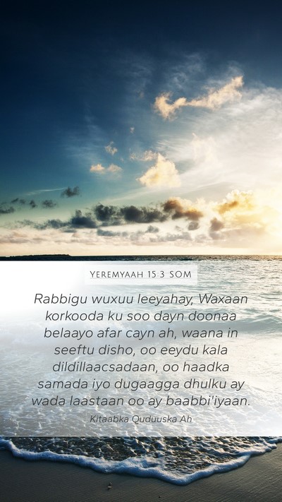 Yeremyaah 15:3 SOM Bible Verse Image
