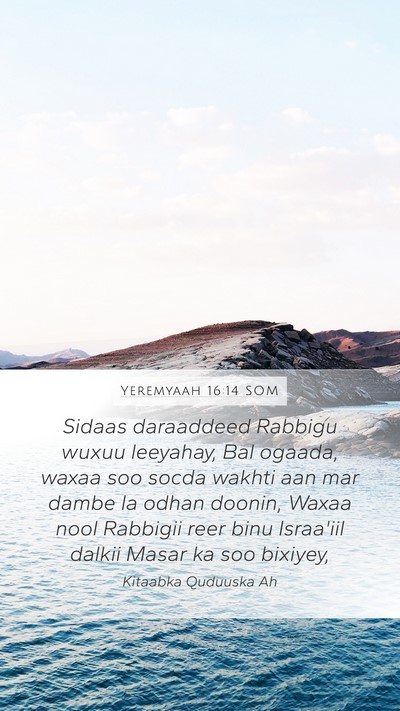 Yeremyaah 16:14 SOM Bible Verse Image